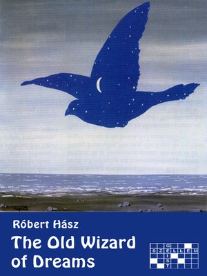 cover image of The Old Wizard of Dreams